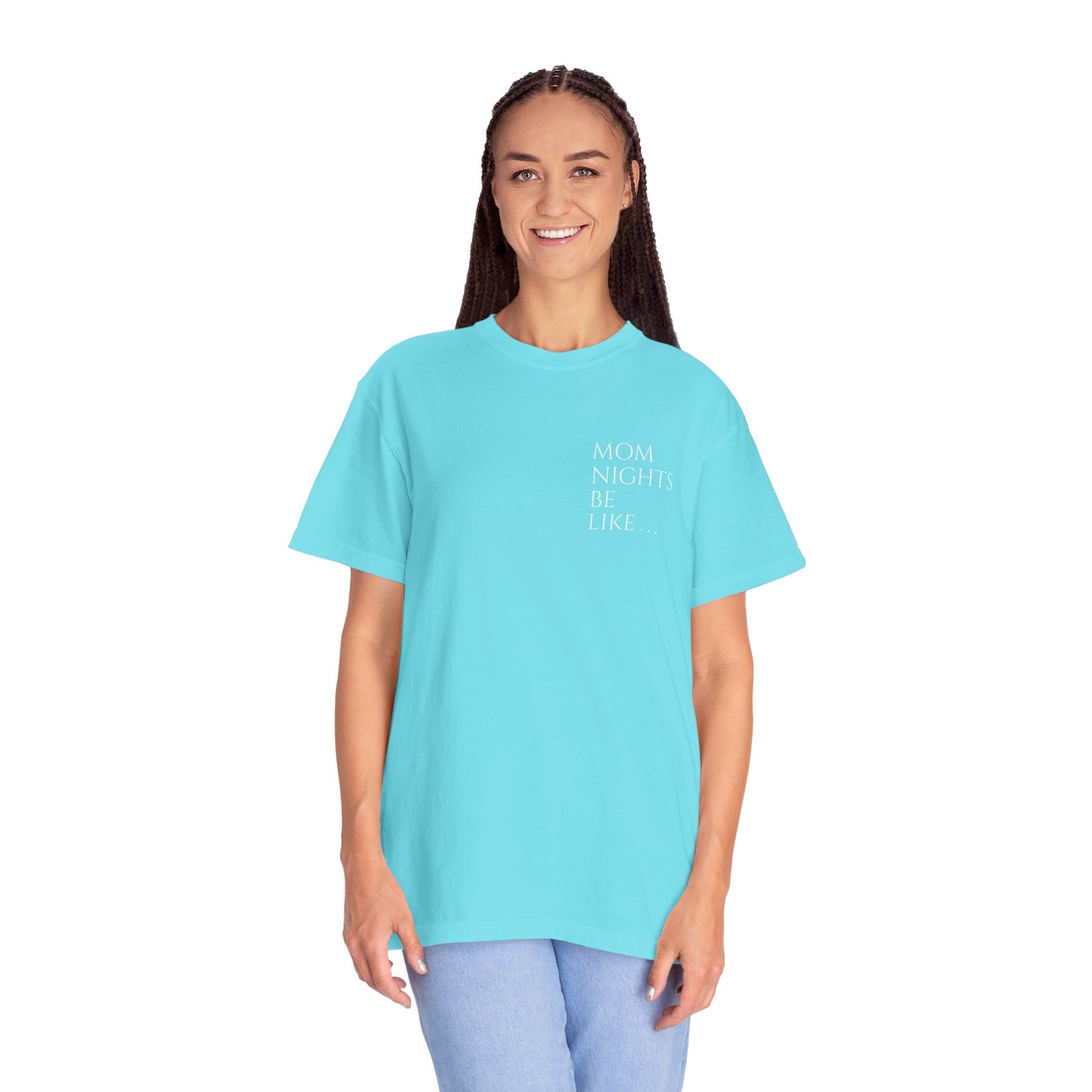 Mom Nights Be Like. . . Pee Pray Sleep Repeat T-shirt for Moms